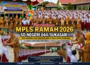 SD Negeri 044/Sukasari I Resmi Buka MPLS Ramah 2026, Sambut 57 Peserta Didik Baru