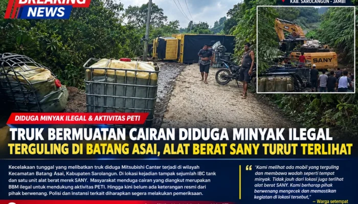 ‎Truk Bermuatan Cairan Diduga Minyak Ilegal Terguling di Batang Asai, Alat Berat SANY Turut Terlihat